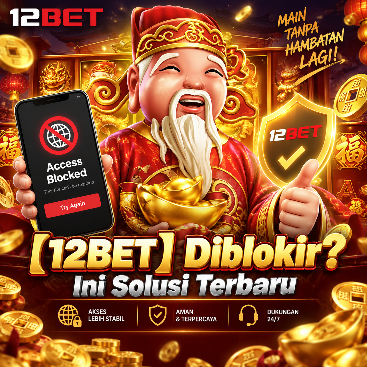 【12BET】Diblokir? Ini Solusi Terbaru